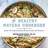 The Healthy Matcha Cookbook (eBook,... - Bild 1