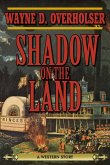 Shadow on the Land (eBook, ePUB)