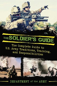 The Soldier's Guide (eBook, ePUB) - U. S. Department Of The Army