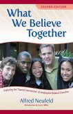 What We Believe Together (eBook, ePUB)