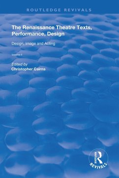Cover The Renaissance Theatre: Texts, Performance, Design (eBook, PDF)