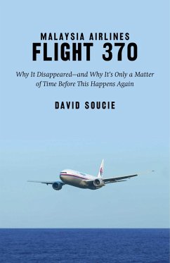 Malaysia Airlines Flight 370 (eBook, ePUB) - Soucie, David