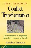 Little Book of Conflict Transformation (eBook, ePUB) Little Book of Conflict Transformation (eBook, ePUB)