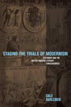 Staging the Trials of Modernism (eBook, PDF) - Barleben, Dale