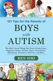 101 Tips for the Parents of Boys with Autism (eBook, ePUB)