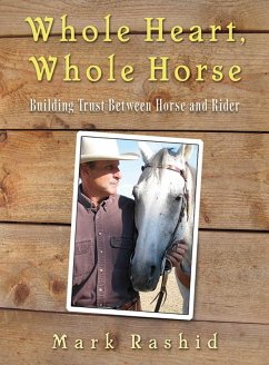 Whole Heart, Whole Horse (eBook, ePUB) - Rashid, Mark