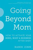 Going Beyond Mom (eBook, ePUB)