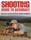 Shooting Times Guide to Accuracy (eBook, ePUB)