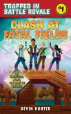 Clash At Fatal Fields (eBook, ePUB)