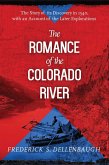 The Romance of the Colorado River (eBook, ePUB)