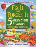 Fix-It and Forget-It 5-ingredient favorites (eBook, ePUB)
