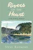 Rivers of the Heart (eBook, ePUB) Rivers of the Heart (eBook, ePUB)