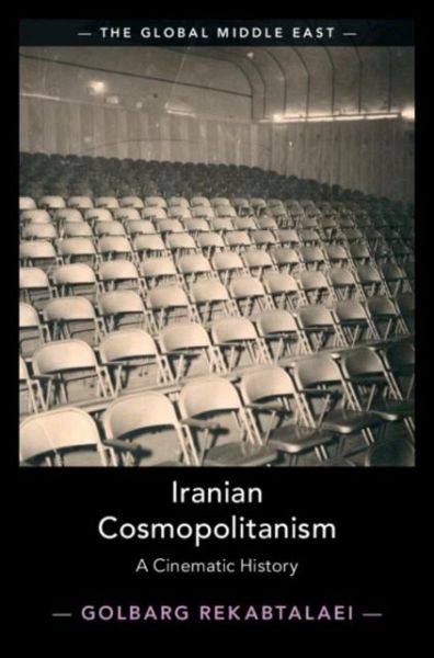 Iranian Cosmopolitanism (eBook, PDF) Iranian Cosmopolitanism (eBook, PDF)