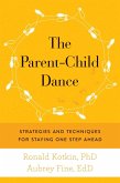 The Parent-Child Dance (eBook, ePUB)