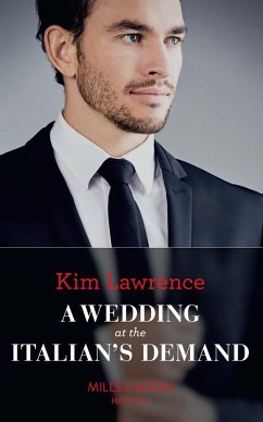 Cover A Wedding At The Italian's Demand (eBook, ePUB)