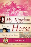 My Kingdom for a Horse (eBook, ePUB)