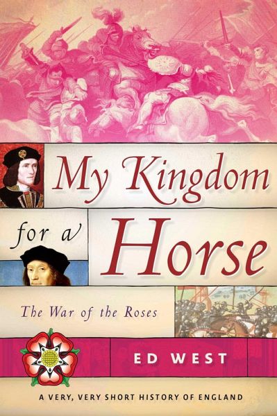 My Kingdom for a Horse (eBook, ePUB) My Kingdom for a Horse (eBook, ePUB)