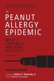 The Peanut Allergy Epidemic, Third Edition (eBook, ePUB)