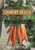 The Good Living Guide to Country Skills (eBook, ePUB)