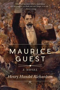 Maurice Guest (eBook, ePUB) - Richardson, Henry Handel