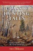 Classic Hunting Tales (eBook, ePUB)