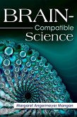 Brain-Compatible Science (eBook, ePUB)