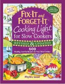 Fix-It and Forget-It Cooking Light for Slow Cookers (eBook, ePUB)