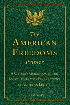 The American Freedoms Primer (eBook, ePUB) - Adams, Les