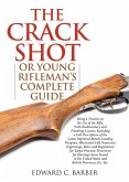 The Crack Shot (eBook, ePUB)