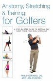 Anatomy, Stretching & Training for Golfers (eBook, ePUB)