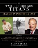 Two Good Rounds Titans (eBook, ePUB)