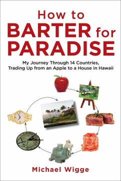 How to Barter for Paradise (eBook, ePUB) - Wigge, Michael