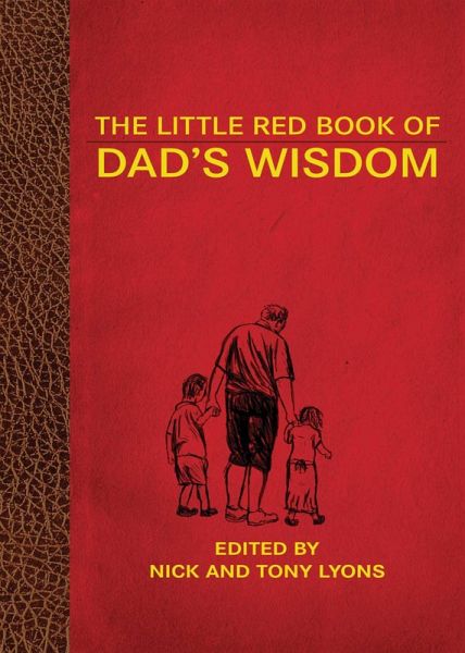 The Little Red Book of Dad's Wisdom (eBook, ePUB)