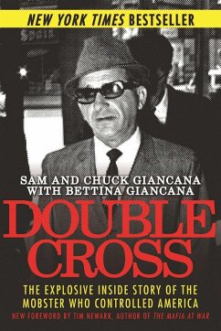 Double Cross (eBook, ePUB) - Giancana, Sam; Giancana, Chuck; Giancana, Bettina