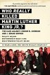 Who REALLY Killed Martin Luther King... - Bild 1