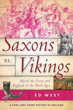 Saxons vs. Vikings (eBook, ePUB) - West, Ed