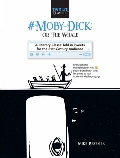 #Moby-Dick; Or, The Whale (eBook, ePUB) - Bezemek, Mike