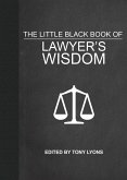 The Little Black Book of Lawyer's Wisdom (eBook, ePUB)