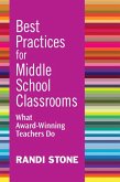 Best Practices for Middle School Classrooms (eBook, ePUB)