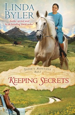 Keeping Secrets (eBook, ePUB) - Byler, Linda