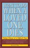 What to Do When a Loved One Dies (eBook, ePUB)