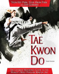 Tae Kwon Do (eBook, ePUB) - Park, Yeon Hee; Park, Yeon Hwan; Gerrard, Jon