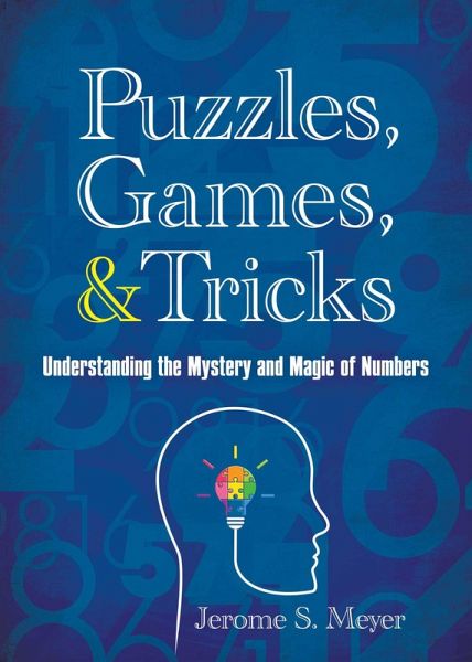 Puzzles, Games, and Tricks (eBook, ePUB) Puzzles, Games, and Tricks (eBook, ePUB)