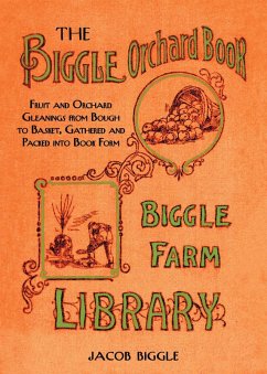 The Biggle Orchard Book (eBook, ePUB) - Biggle, Jacob