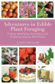 Adventures in Edible Plant Foraging (eBook, ePUB)