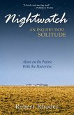 Nightwatch: An Inquiry Into Solitude (eBook, ePUB)