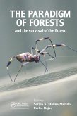 The Paradigm of Forests and the Survival of the Fittest (eBook, ePUB)