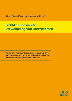 Praktiker-Kommentar Umwandlung von Unternehmen (eBook, PDF) - Jehl-Magnus, Melanie; Meier, Veit; Reifarth, Frauke; Schmidt, Sebastian; Stefaner, Markus; Till, Tatjana