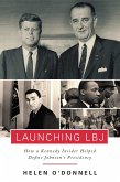 Launching LBJ (eBook, ePUB)