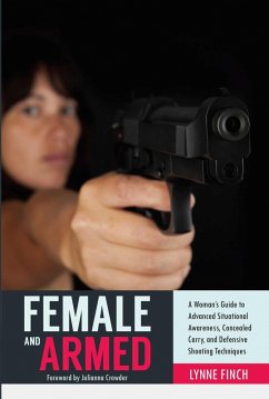 Female and Armed (eBook, ePUB) - Finch, Lynne